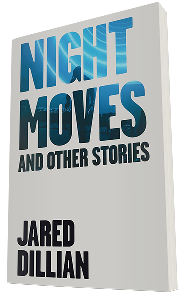 Night Moves: And Other Stories