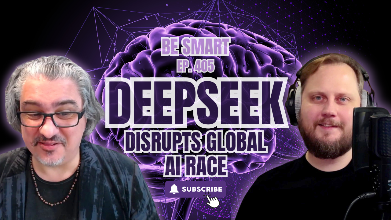 Episode 405: DeepSeek Disrupts Global AI Race, Nvidia Falters