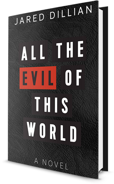 All the Evil of This World